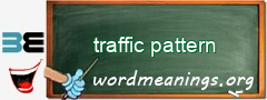 WordMeaning blackboard for traffic pattern
